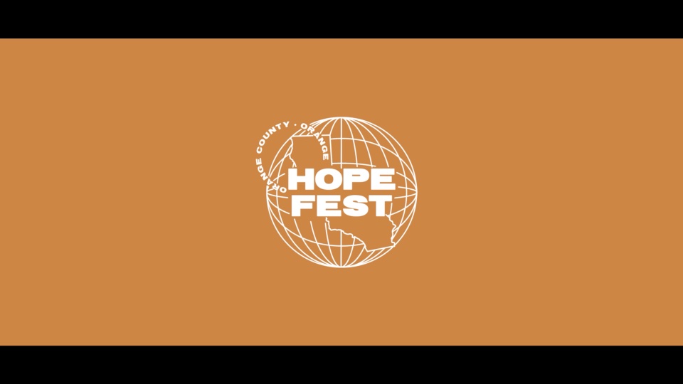 Hope Fest Orange County promo title card with a white globe logo on orange